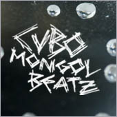 dj cubo, mongol beatz