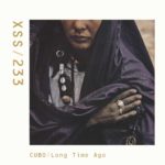XSS233 | Cubo | Long Time Ago