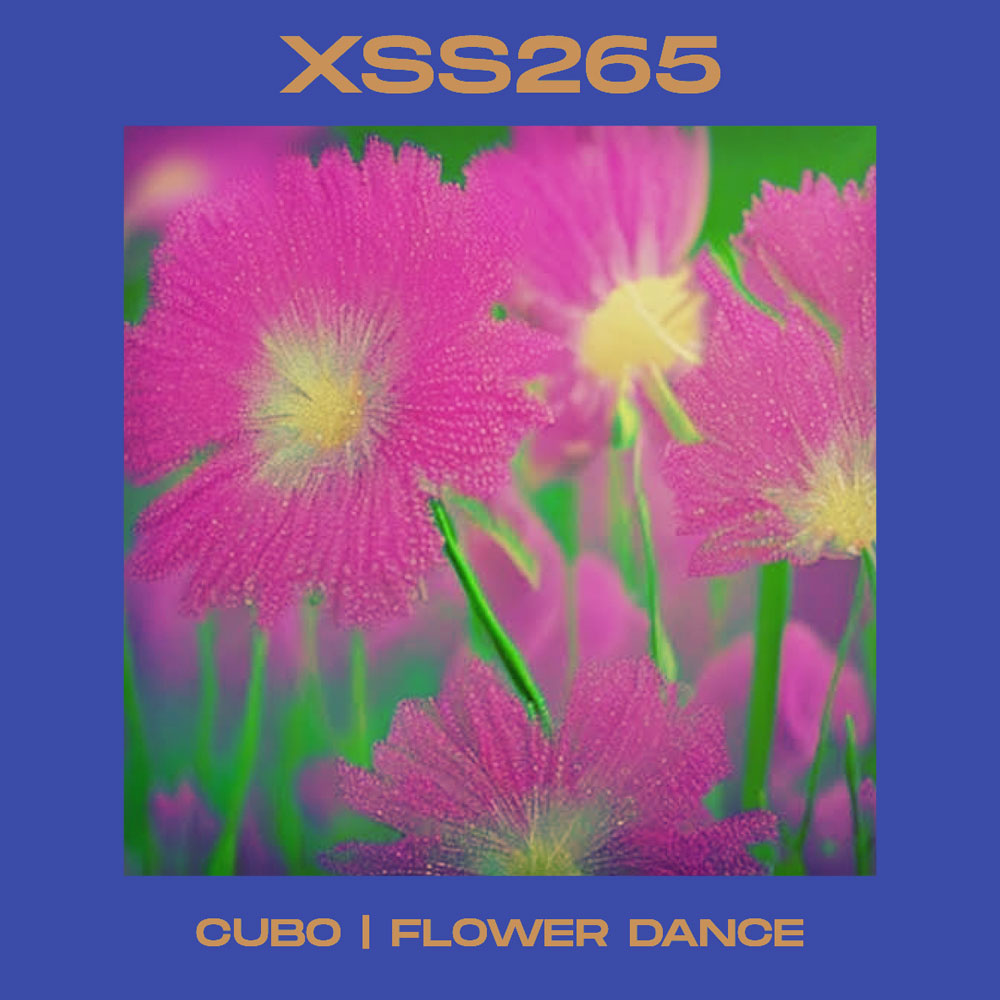 XSS265 | Cubo | Flower Dance