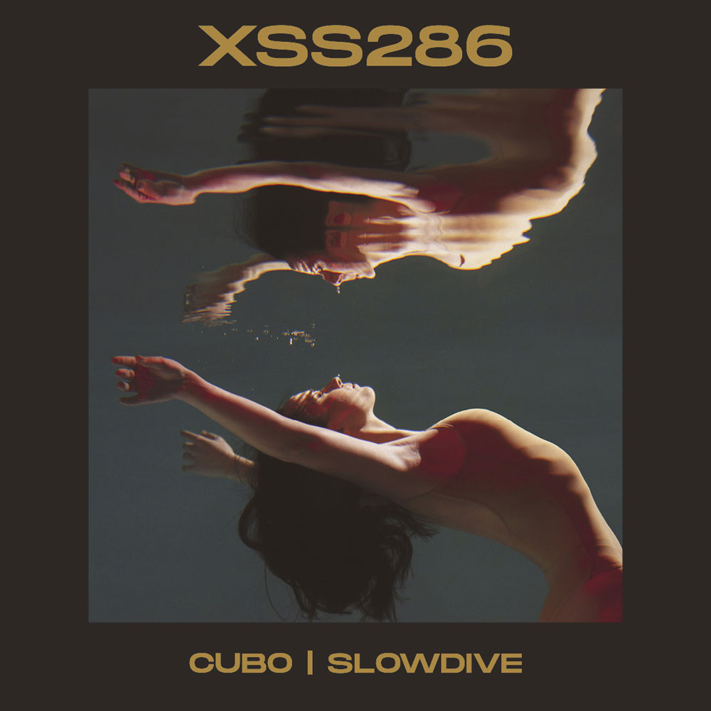 XSS286 | Cubo | Slowdive