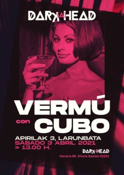 Vermú con Cubo en Darkahead