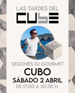 DJ Cubo - Las tardes del Cube - Artium, Vitoria-Gasteiz. 2 abril 2022