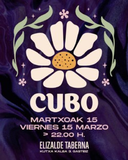 DJ Cubo - Taberna Elizalde Gasteiz - 15 marzo 2024