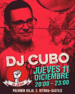 DJ Cubo - La Lonja - Judimendi, Vitoria-Gasteiz. jueves 11 diciembre 2025