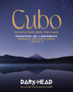 DJ Cubo - Darkahead - 28 mayo - 2022 -Vitoria-Gasteiz