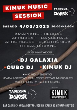 Kimuk Music Session - Taberna Dakar - Vitoria-Gasteiz - 4 marzo 2023 - DJ Galaxia - DJ Cubo - Kimuk DJ