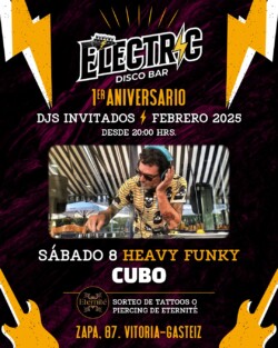 DJ Cubo -Electric Bar - Vitoria-Gasteiz - 8 febrero 2025
