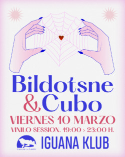 Viernes 10 marzo. Iguana Klub. Bildotsne & Cubo