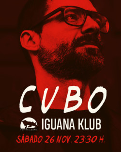 Iguana Klub . sábado 26 noviembre - DJ Cubo