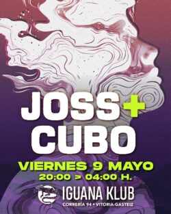 Joss + Cubo. Iguana Klub, Vitoria-Gasteiz. 9 mayo 2025