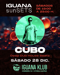 Iguana Klub sunSETS DJs - Vitoria-Gasteiz . 28 diciembre 2024