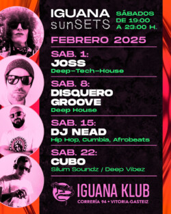 Iguana Klub sunSETS DJs - Vitoria-Gasteiz. febrero 2025