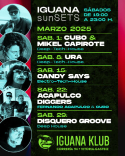 Iguana Klub sunSETS DJs - Vitoria-Gasteiz. marzo 2025