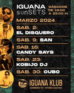 Iguana Klub sunSETS DJs - Vitoria-Gasteiz. marzo 2024