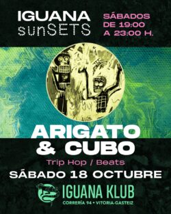 Arigato & Cubo. Iguana Klub - Vitoria-Gasteiz. sábado 18 octubre 2025